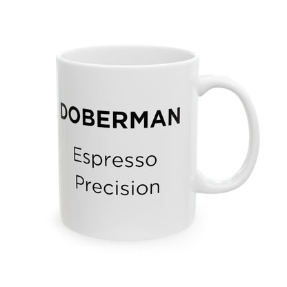 Doberman -Espresso Coffee- Ceramic Mug (11oz, 15oz)