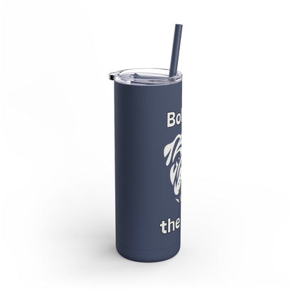 Bulldog "Bold to the Core" Skinny Matte Tumbler, 20oz