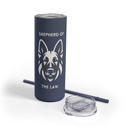 German Shepherd "Shepherd of the Law" Skinny Matte Tumbler, 20oz