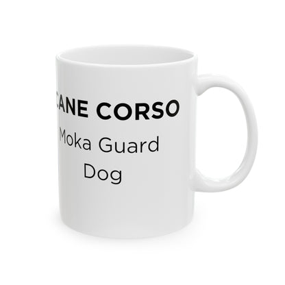 Cane Corso -Moka Pot- Ceramic Mug (11oz, 15oz)