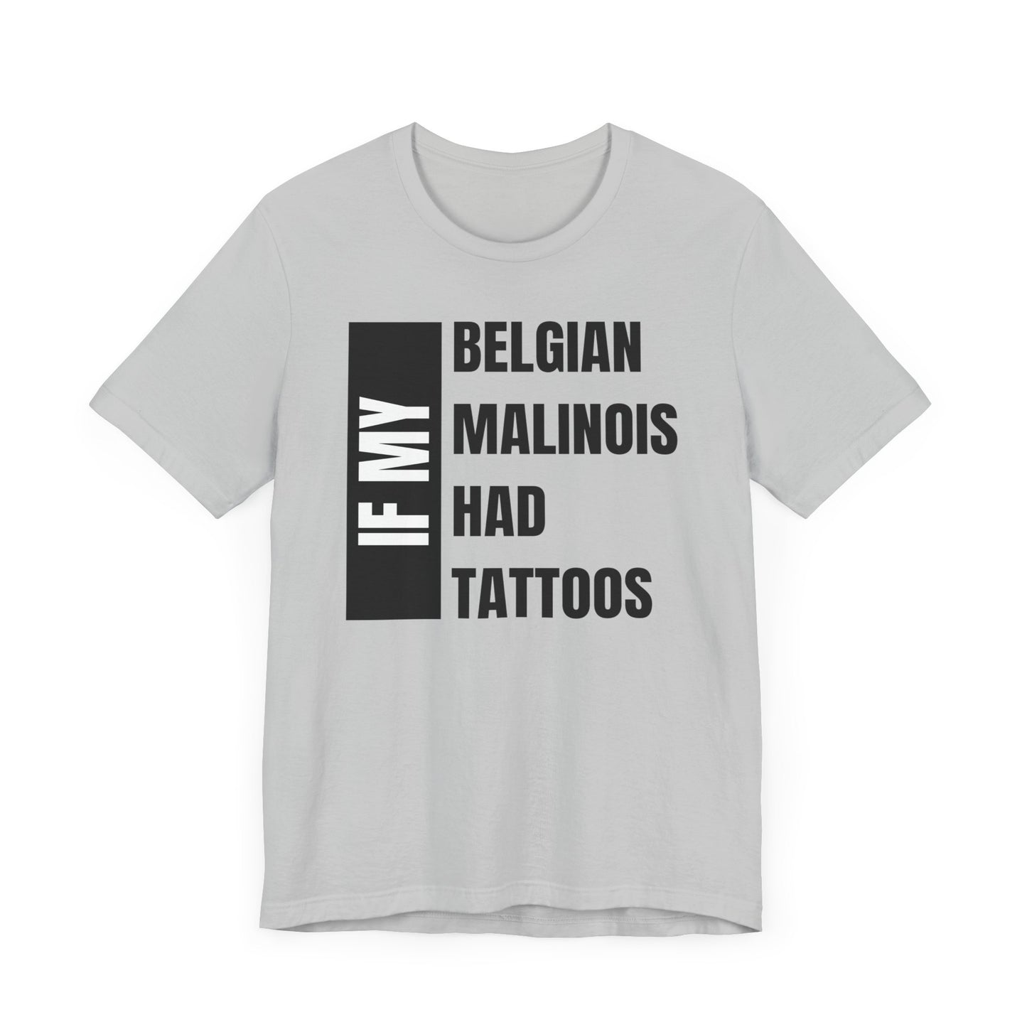 Belgian Malinois Unisex Jersey Short Sleeve Tee -Ancestors Tats