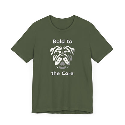 Bulldog "Bold to the Core" Unisex Jersey Short Sleeve Tee