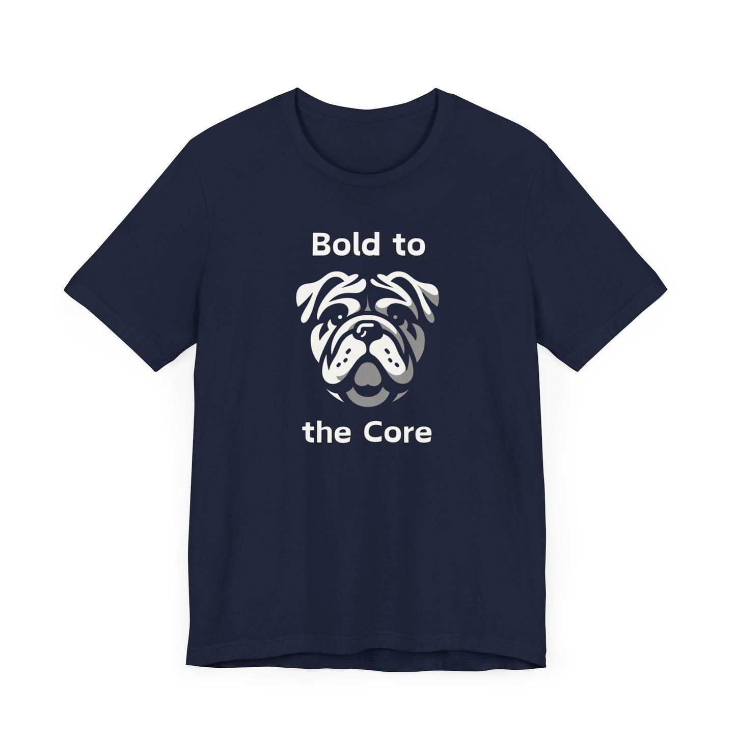 Bulldog "Bold to the Core" Unisex Jersey Short Sleeve Tee