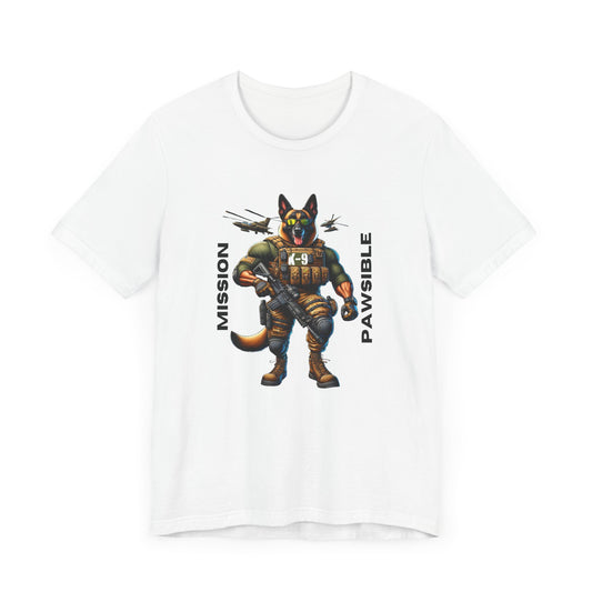 K9 Tactical "Mission Pawsible" Unisex Jersey Short Sleeve Tee