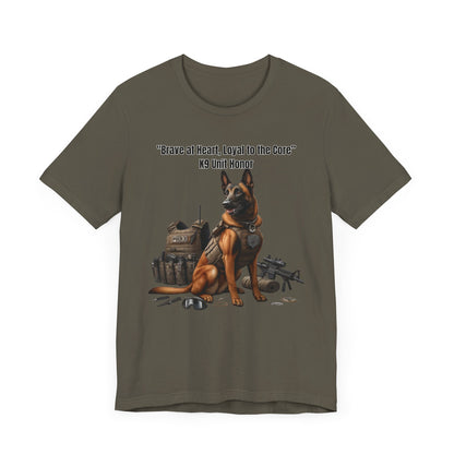 Belgian Malinois "Brave at Heart, Loyal to the Core" K9 Unit Honor - Unisex Jersey Short Sleeve Tee