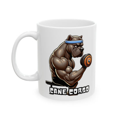 Cane Corso -Biceps Workout- Ceramic Mug, (11oz, 15oz)