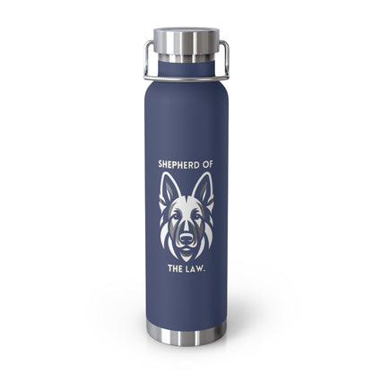 German Shepherd "Shepherd of the Law" Copper Vacuum Insulated Bottle, 22oz