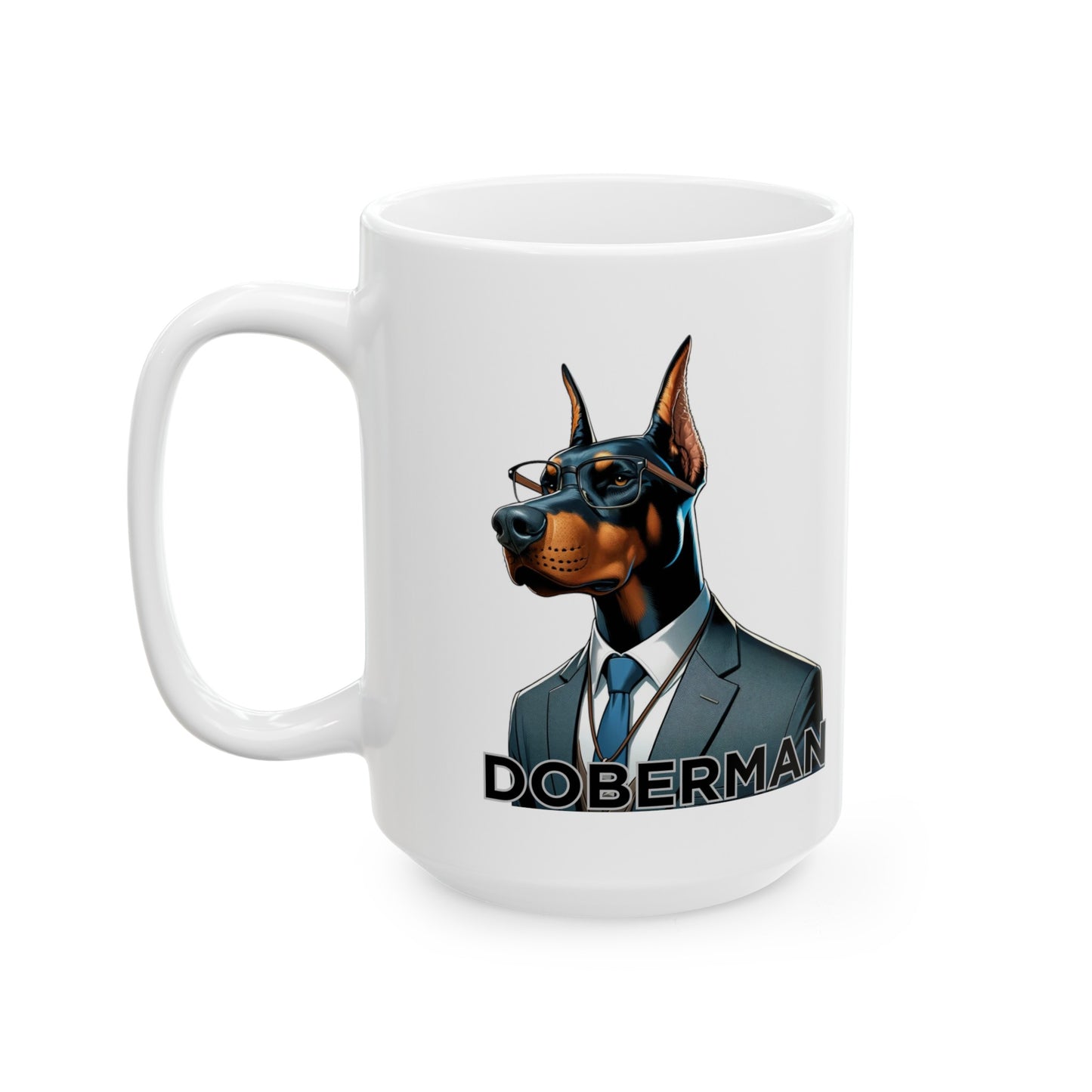 Doberman" Sustain the Caffeine" Ceramic Mug (11oz, 15oz)