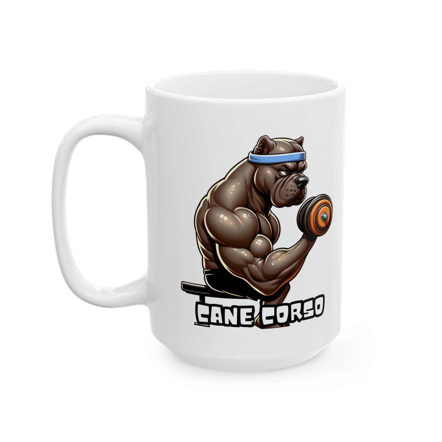 Cane Corso -Biceps Workout- Ceramic Mug, (11oz, 15oz)