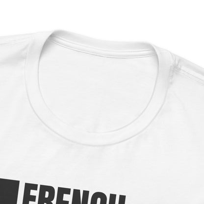 If My French Bulldog Unisex Jersey Short Sleeve Tee - White and BLK Frenchie