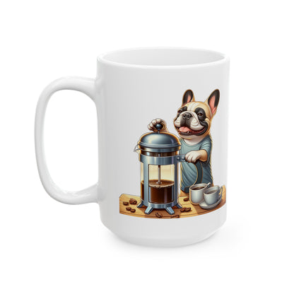 French Bulldog "French Press Preferred" Ceramic Mug (11oz, 15oz)