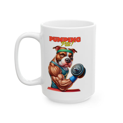 Pitbull Pumping Pits Ceramic Mug, (11oz, 15oz)