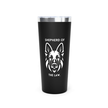 German Shepherd "Shepherd of the Law" Copper Vacuum Insulated Tumbler, 22oz