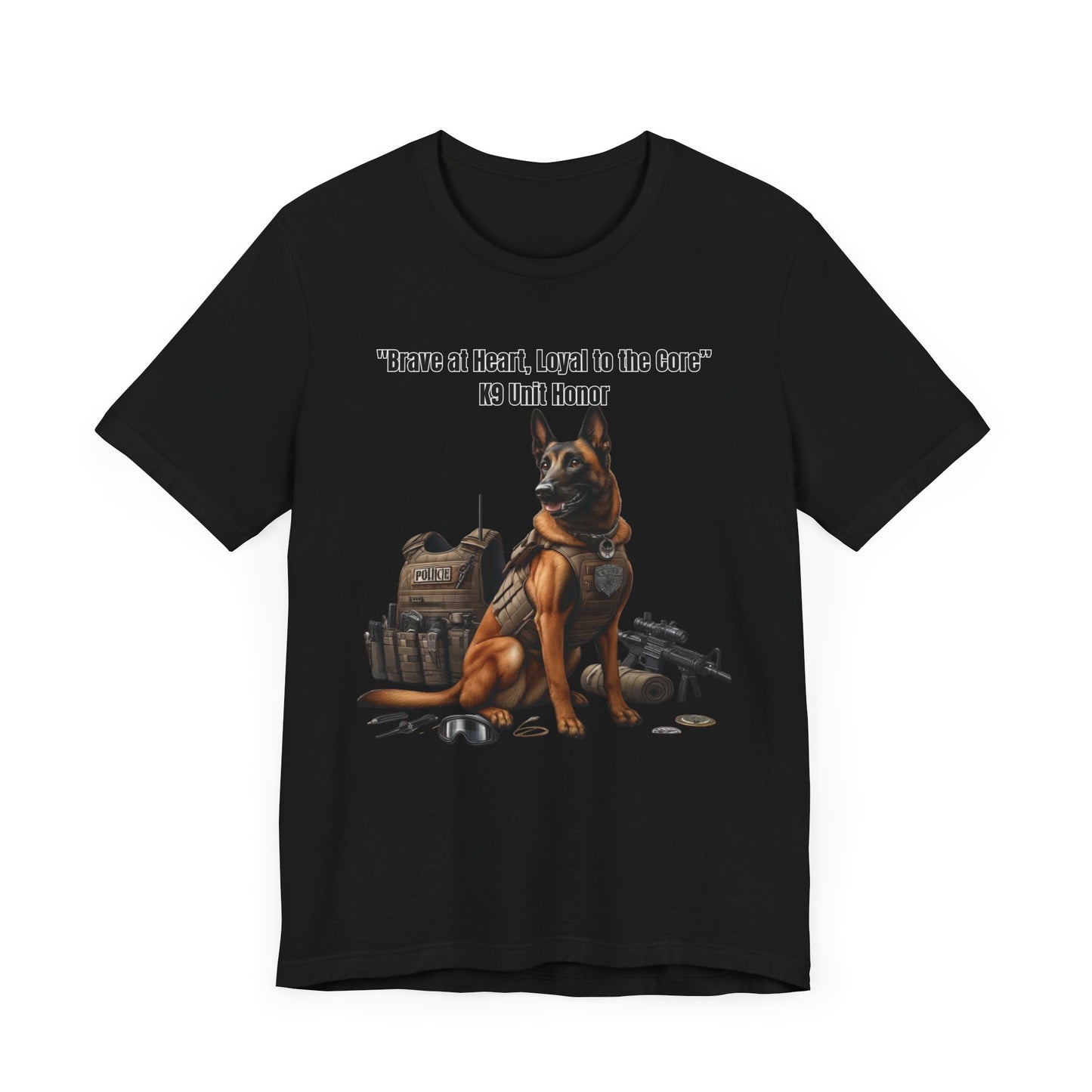 Belgian Malinois "Brave at Heart, Loyal to the Core" K9 Unit Honor - Unisex Jersey Short Sleeve Tee