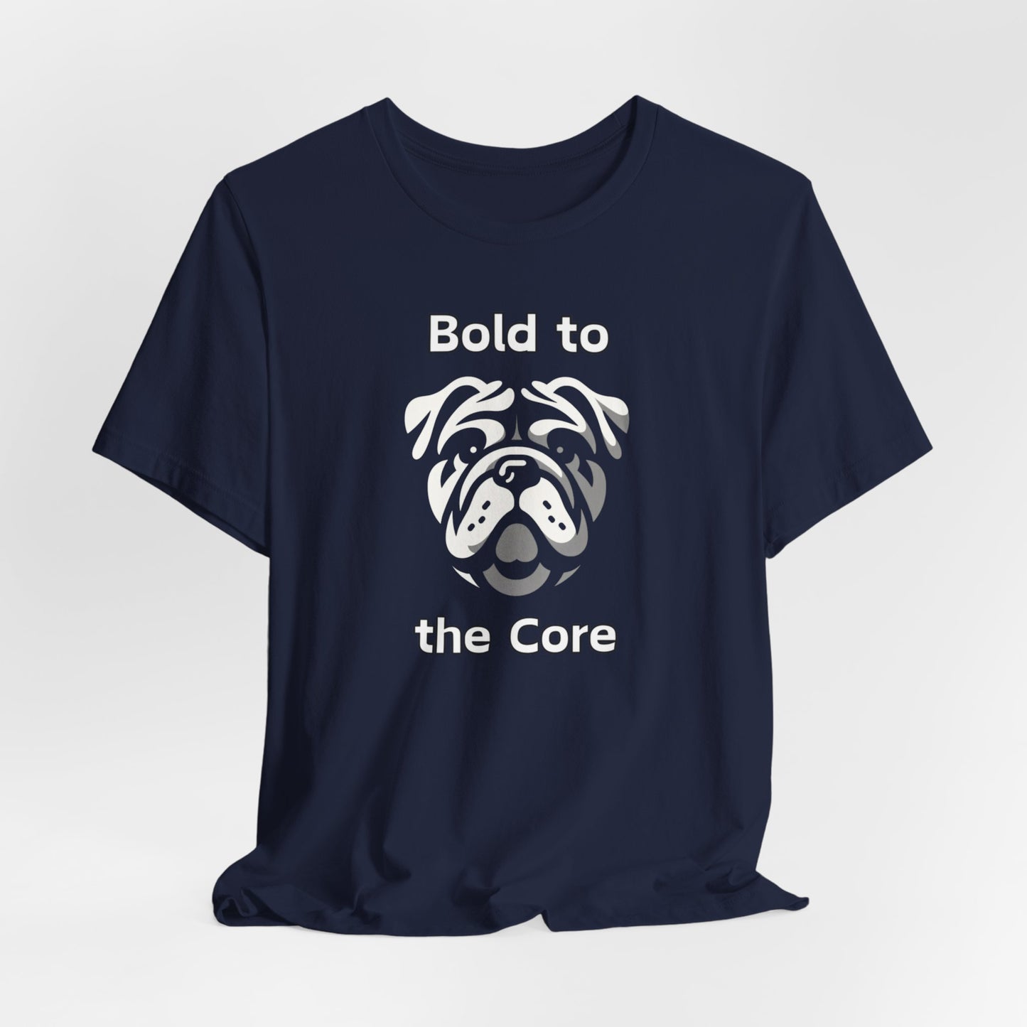 Bulldog "Bold to the Core" Unisex Jersey Short Sleeve Tee