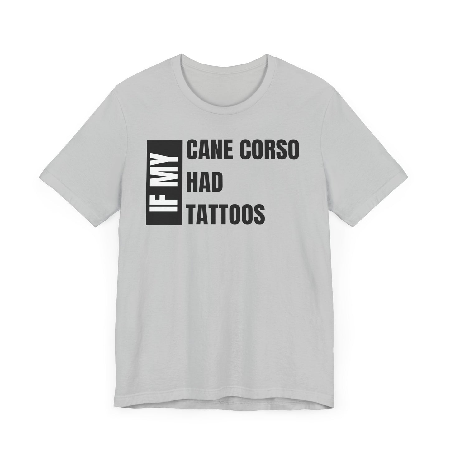 If My Cane Corso Unisex Jersey Short Sleeve Tee - BLK Cane Corso Left Profile