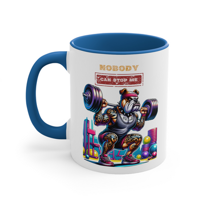 Bulldog "Nobody Can Stop Me" Ceramic Mug (11oz, 15oz)