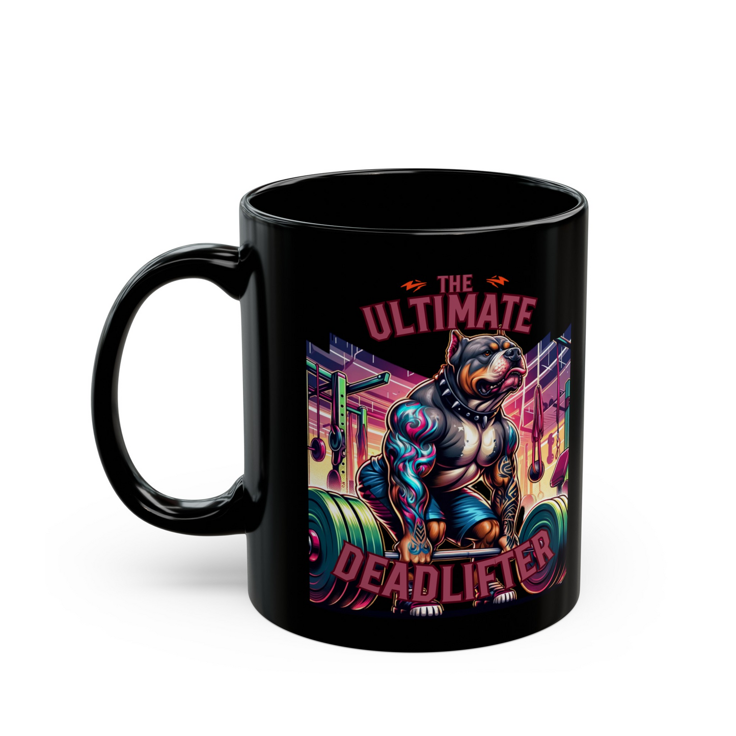 Rottweiler "The Ultimate Deadlifter" Ceramic Mug, (11oz, 15oz)