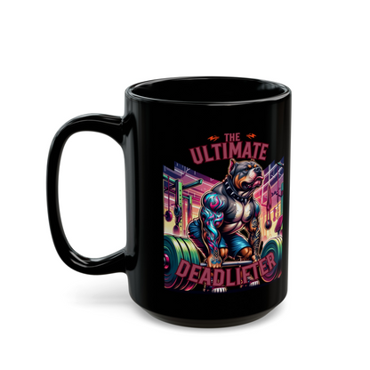 Rottweiler "The Ultimate Deadlifter" Ceramic Mug, (11oz, 15oz)